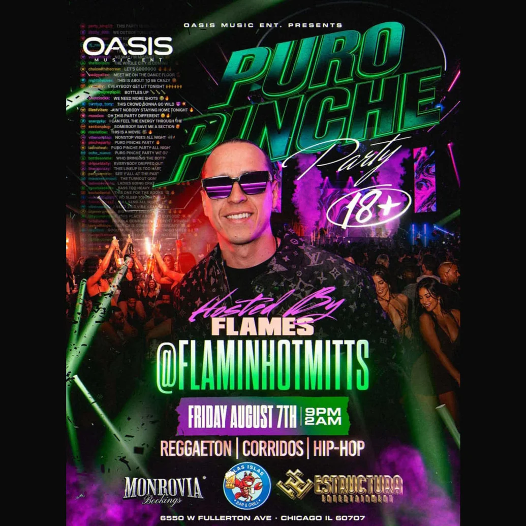 Puro Pinche Perreo Hosted by Flames in Chicago - Tickets 2026-08-07 | Las Islas Fullerton
