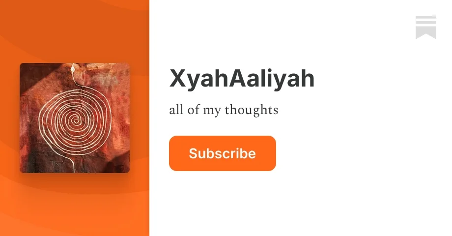XyahAaliyah | Substack