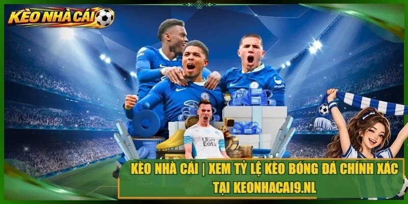 kèo nhà cái
