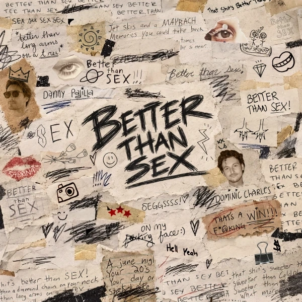 BETTER THAN SEX Pre-Save!