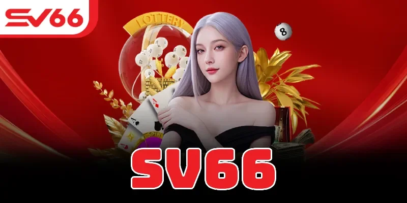SV66 – Link Trang Chủ SV66.COM Chính Thức Uy Tín & Hợp Pháp 2026