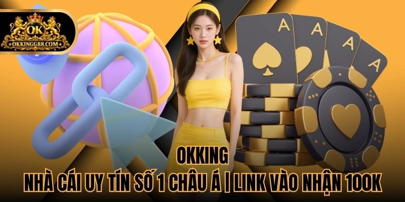 OKKING