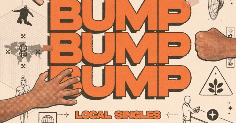 Local Singles - Bump Bump Bump (Maison Arts)