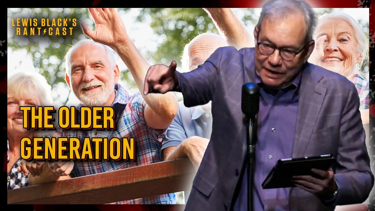The Older Generation | Lewis Black's Rantcast clips