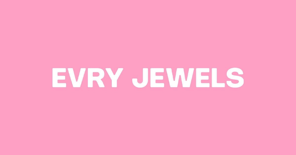 use code "HANNAHV559" for $$ off Evry Jewels!