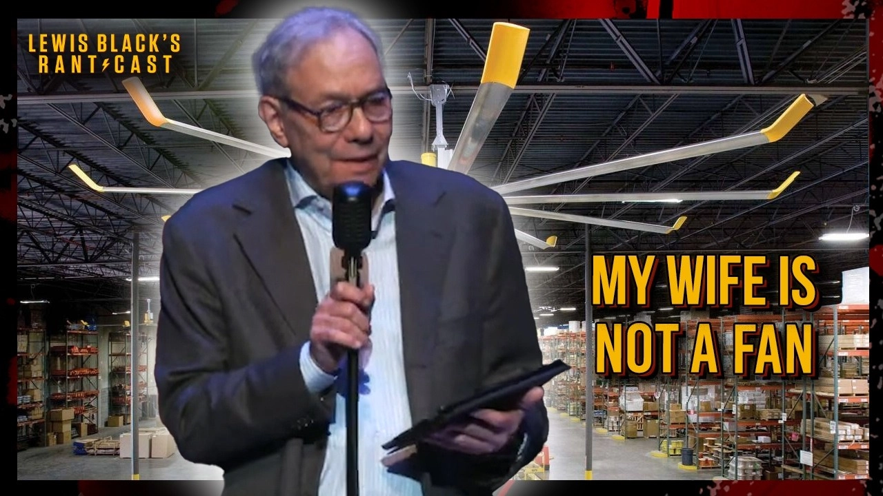 My Wife is Not a Fan | Lewis Black's Rantcast clips