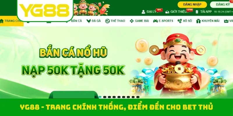 YG88 - Trang Chính Thống, Điểm Đến Cho Bet Thủ Muốn Đổi Đời