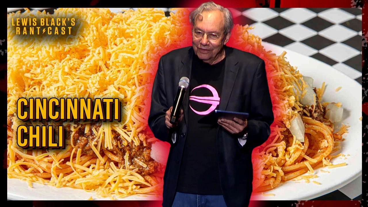 Cincinnati Chili | Lewis Black's Rantcast clips