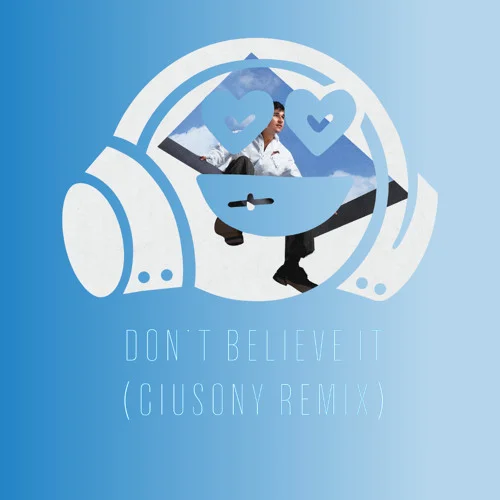 John Summit - Don't Believe It (Giusony Remix)