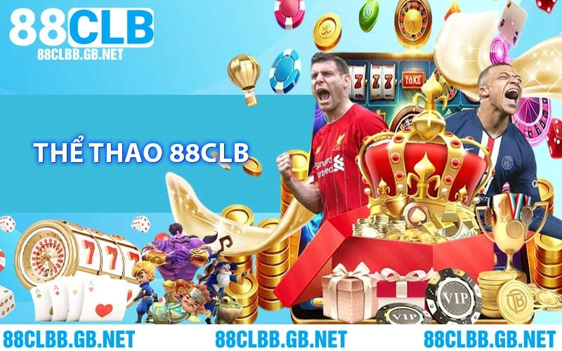 Thể Thao 88CLB - Sân Chơi Cược Với Tỷ Lệ Ăn Cao Nhất 2026