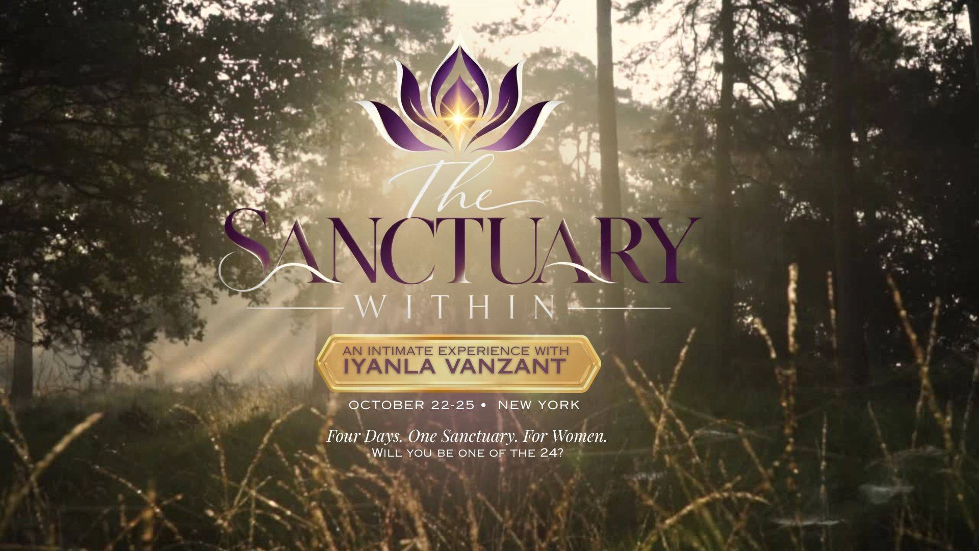 The Sanctuary Within with Iyanla Vanzant · Oct 22–25, 2026