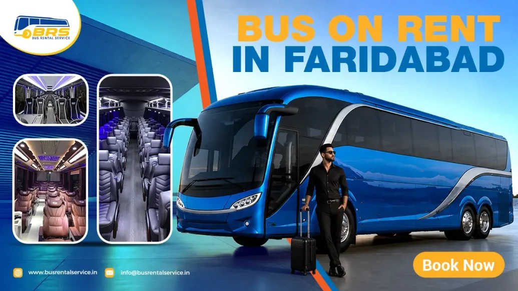 Bus on Rent in Faridabad | 18 to 56 Seater | Book Now