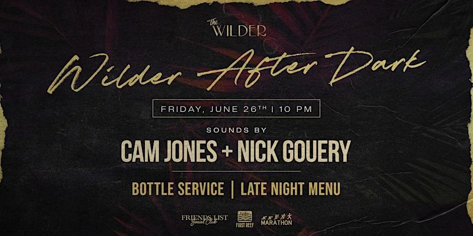 Wilder After Dark | The Wilder