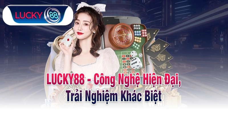 LUCKY88 Bman - Link Vào LUCKY88.COM Chính Thức | Đăng Ký +88K