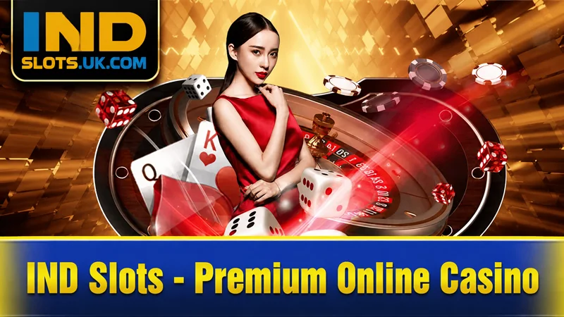 IND Slots: Trusted Online Slots in India