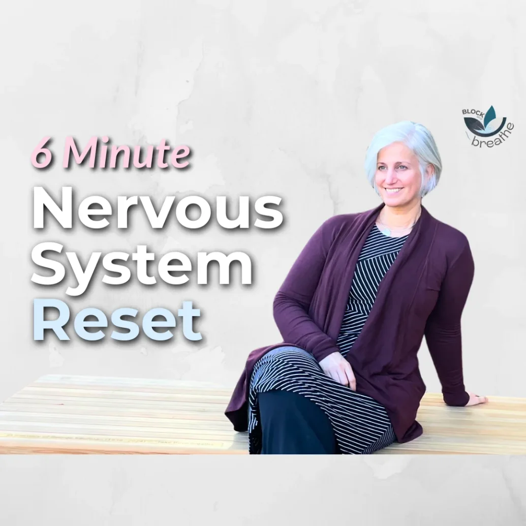 A 6-Minute Reset for Your Nervous System