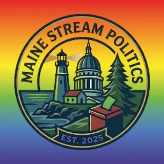 MAINE STREAM POLITICS
