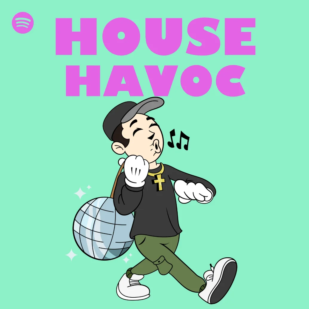 ✨HOUSE HAVOC✨ Spotify playlist by FRASER