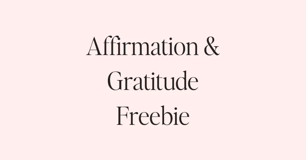 Affirmation & Gratitude Sheet