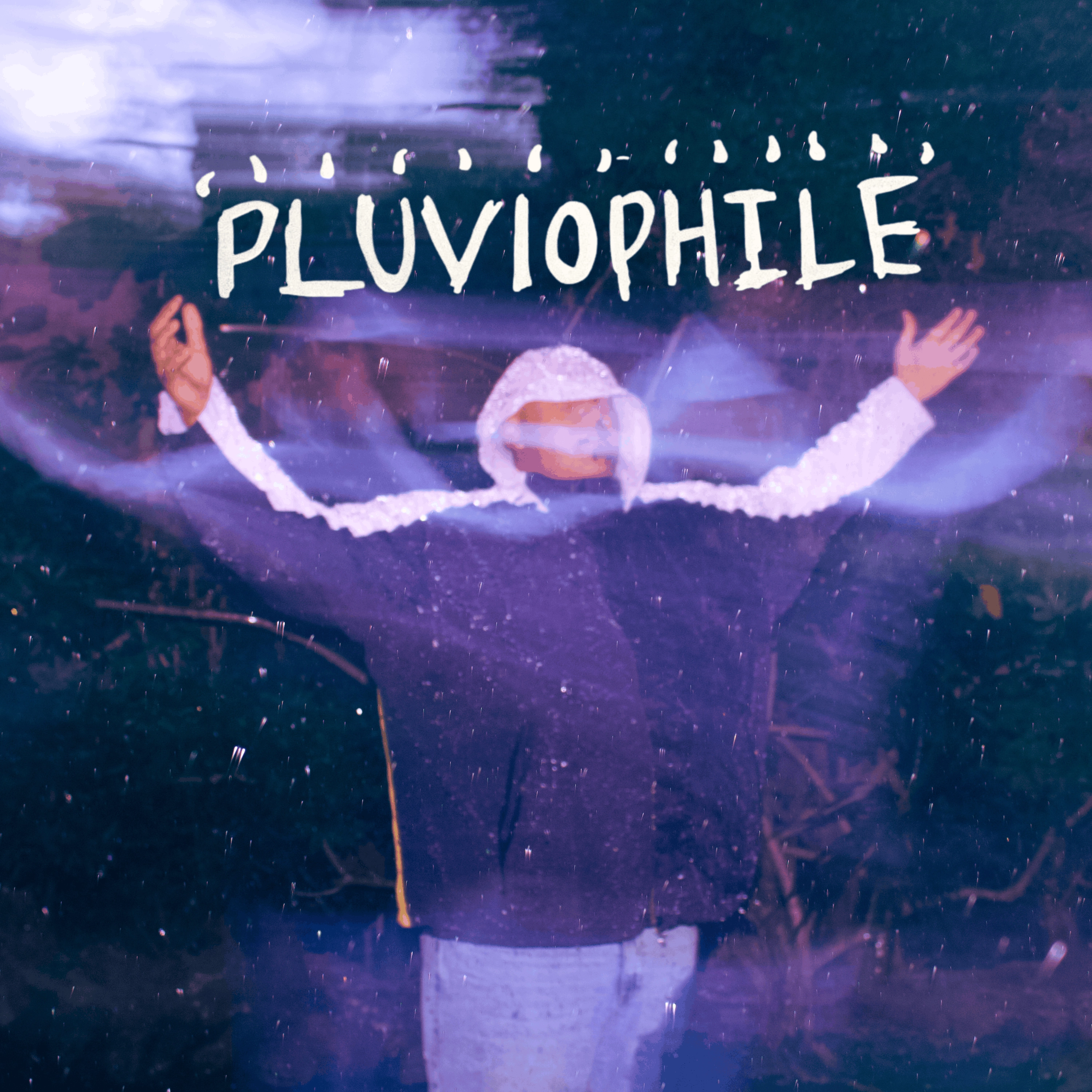 PLUVIOPHILE