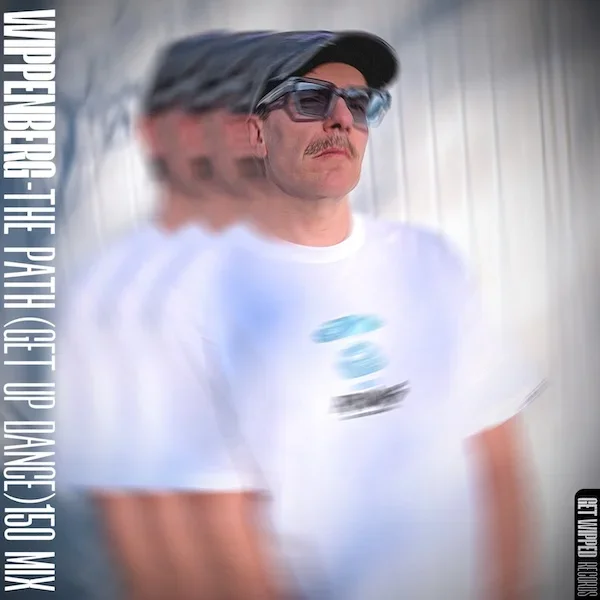 OUT NOW Wippenberg - The Path (Get Up Dance) 150 Mix