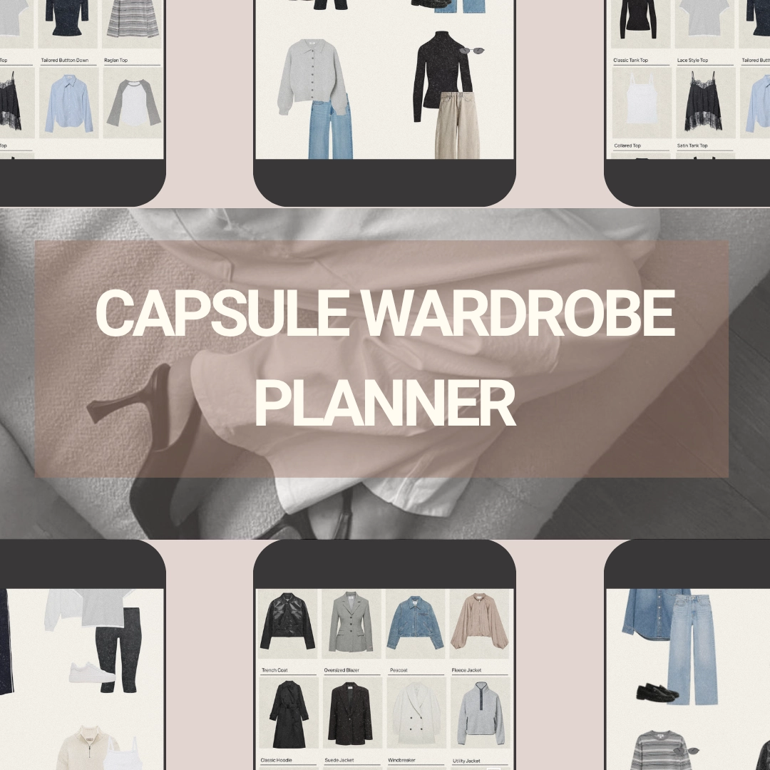 Capsule Wardrobe Digital Planner & Style Guide