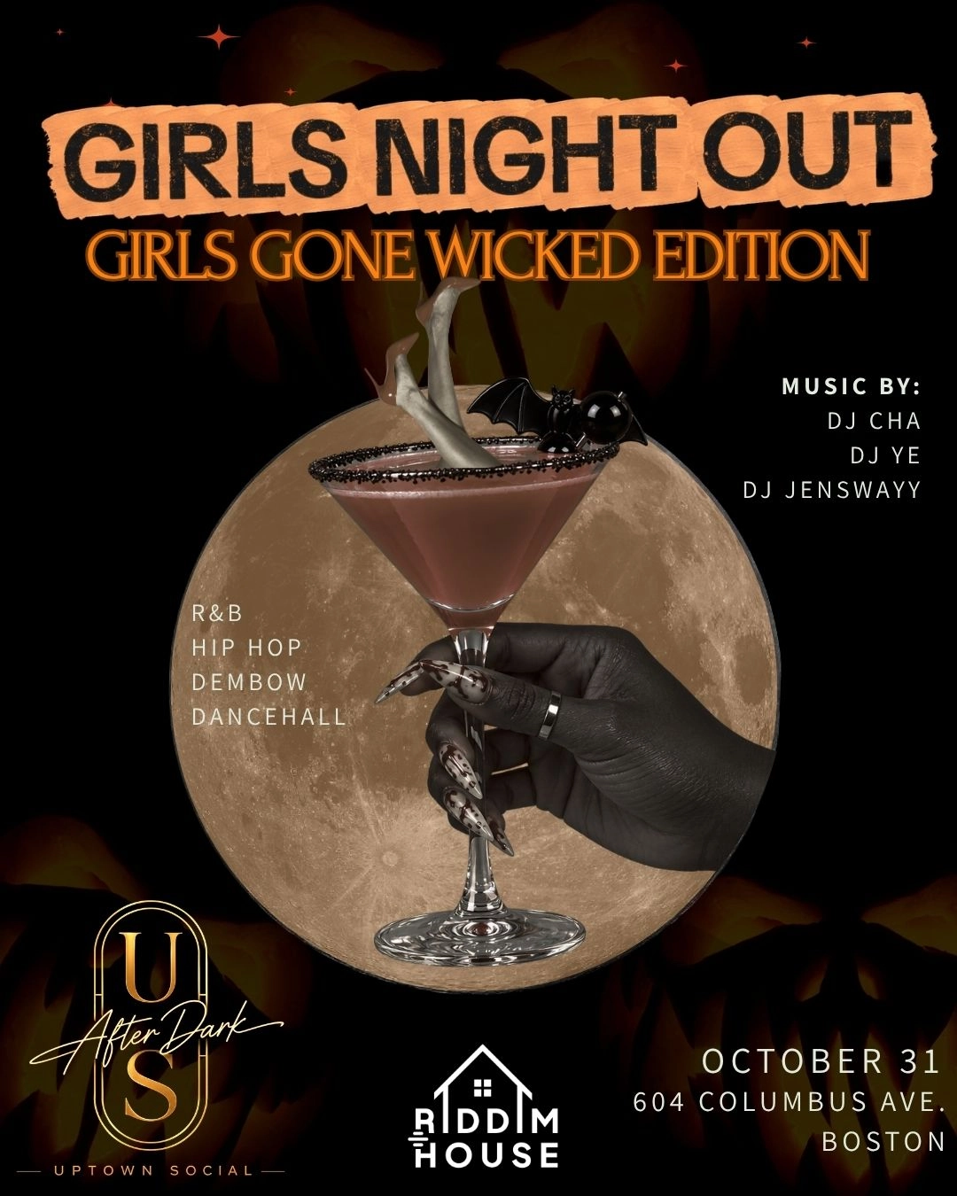 10/31: GIRLS NIGHT OUT 👻 HALLOWEEN PARTY🎃🖤