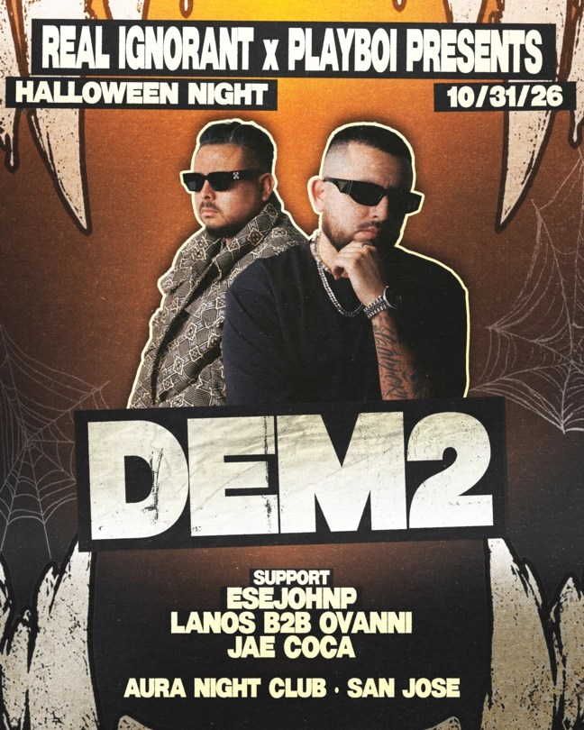 10/31 SAN JOSE,CA w/ DEM2 | Tickets